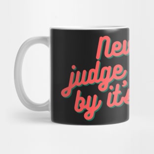 Never judge a book by it's cover Mug